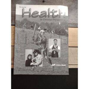 Abeka Health in Christian Perspective Test / Quiz Key Pt # 62138007